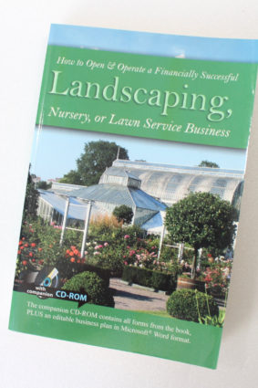 How to Open & Operate a Financially Successful Landscaping Nursery or Lawn Service Business ISBN: 9781601382283