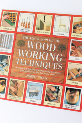 The Encyclopedia of Woodworking Techniques: A Unique A-Z Directory of Woodworking Techniques by Broun Jeremy ISBN: 9780747278450