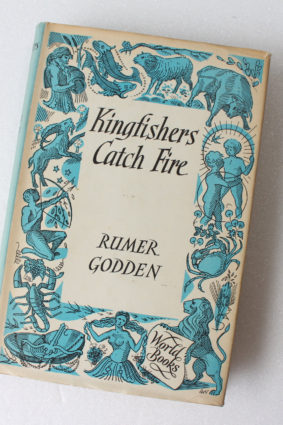 Kingfishers Catch Fire by Godden Rumer ISBN: 9780380250646