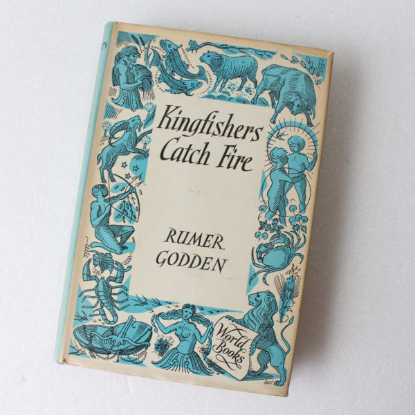 Kingfishers Catch Fire by Godden Rumer ISBN: 9780380250646