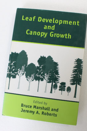 Leaf Development and Canopy Growth (Biological Sciences Series) by Bruce Marshall Jeremy A. Roberts)  ISBN: 9781841270449