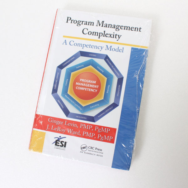 Program Management Complexity by Levin Ginger; Ward J. LeRoy ISBN: 9781439851111