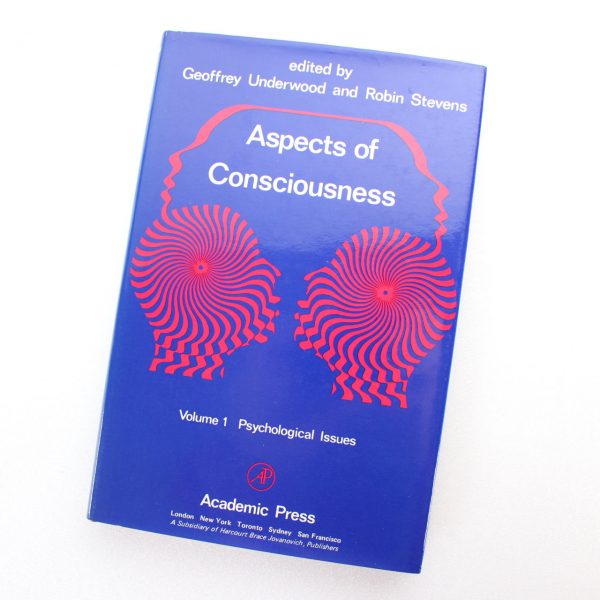 Aspects of Consciousness by Underwood Geoffrey ISBN: 9780127088013