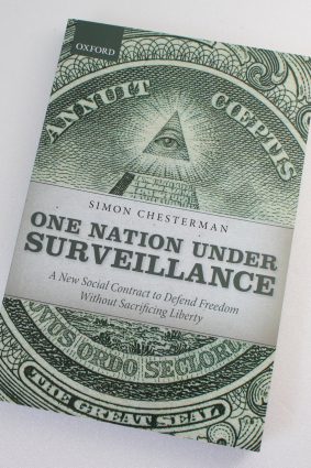 One Nation Under Surveillance: A New Social Contract to Defend Freedom Without Sacrificing Liberty  ISBN: 9780199674954