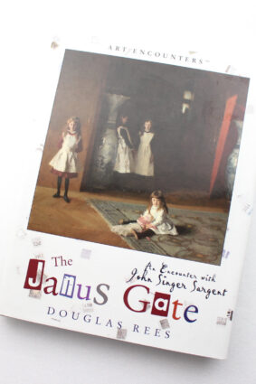 The Janus Gate: An Encounter with John Singer Sargent  ISBN: 9780823004065