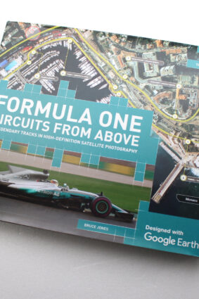 Formula One Circuits From Above by Bruce Jones  ISBN: 9781780979830