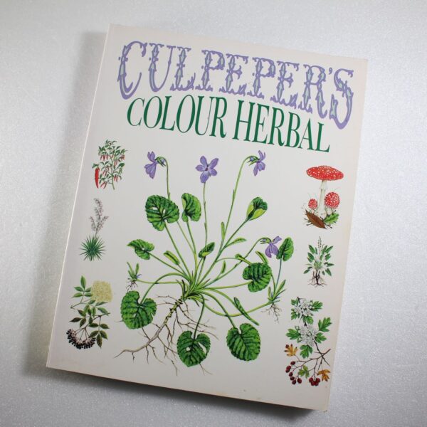 Culpepper's Colour Herbal by?David Potterton ISBN: 9780572017927