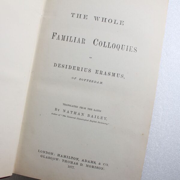 Colloquies of Desiderius Erasmus. Translated from the Latin 1st Edition by Nathan Bailey ISBN: - Image 2