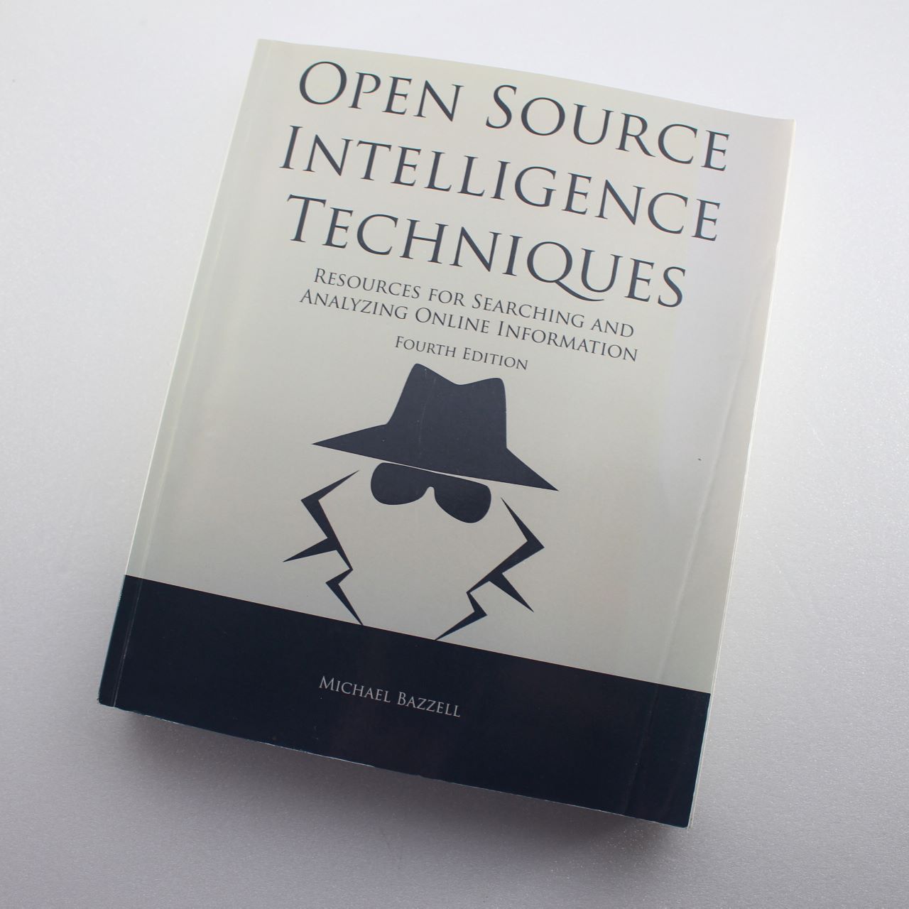 Open Source Intelligence Techniques: Resources for Searching and Analyzing Online Information  ISBN: 9781508636335