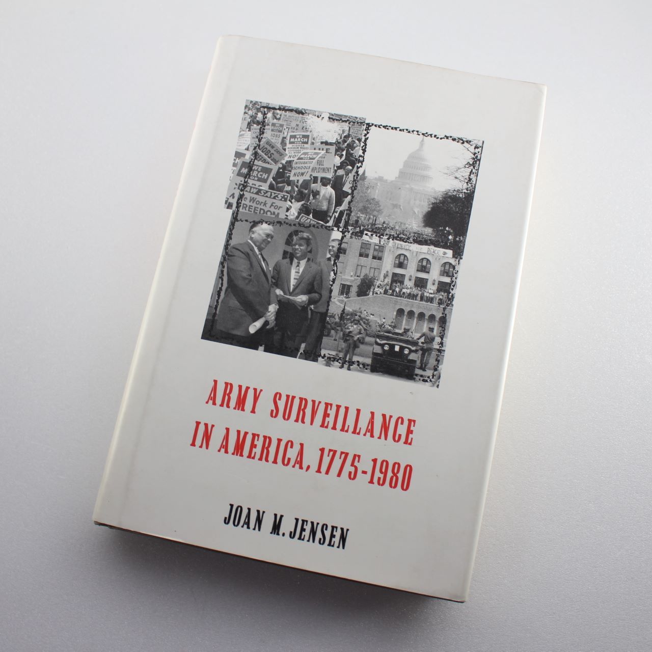 Army Surveillance in America 1775?1980 by Joan M. Jensen ISBN: 9780300046687