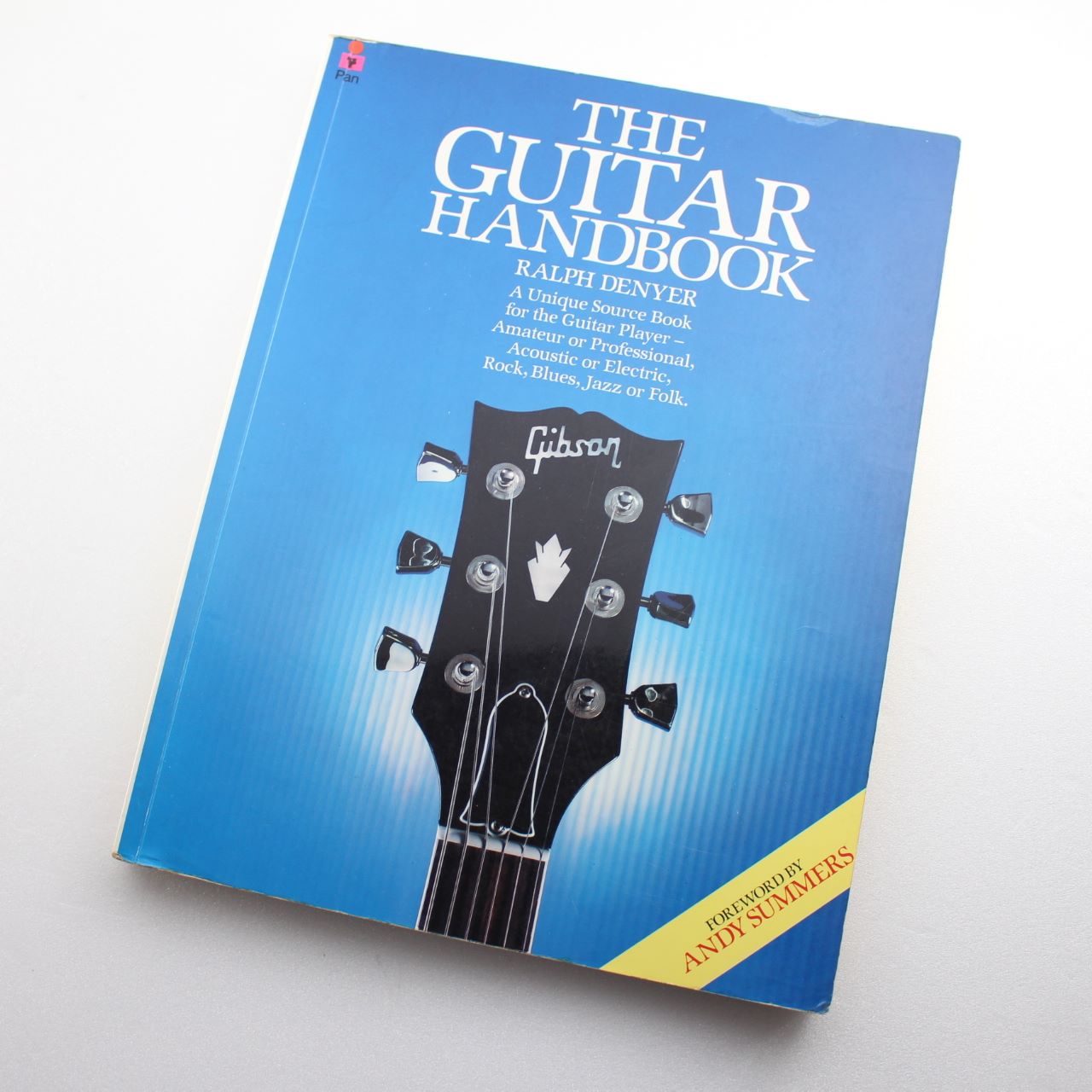 The Guitar Handbook by Ralph Denyer Isaac Guillory ISBN: 9780330267885