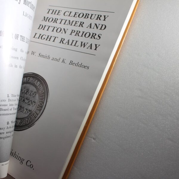 Cleobury Mortimer and Ditton Priors Light Railway by William H. Smith Keith Beddoes ISBN: 9780860930532 - Image 2