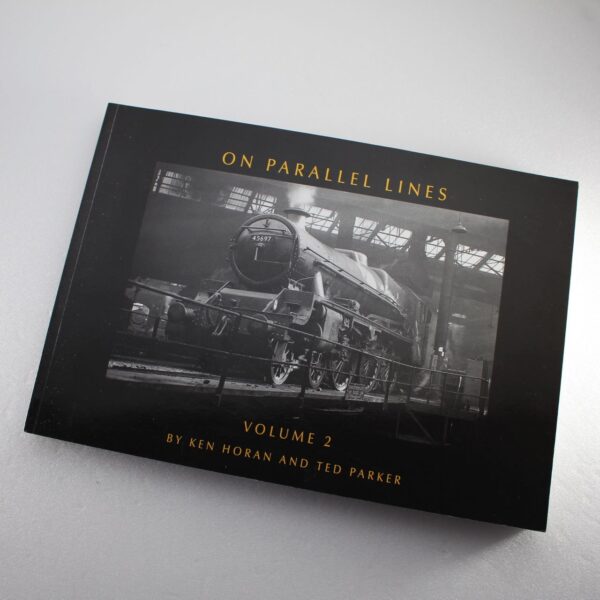 ON PARALLEL LINES: VOL.2: Voume 2 by Ted Parker Ken Horan ISBN: 9780956769015