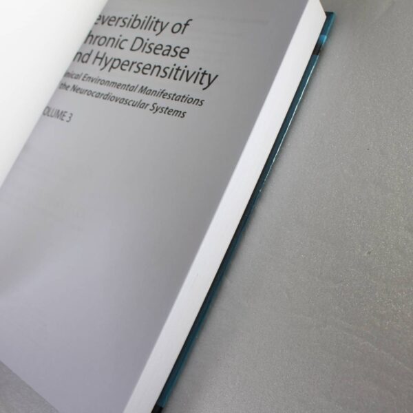 Reversibility of Chronic Disease and Hypersensitivity Volume 3 by William J. Rea Kalpana Patel ISBN: 9781439813461 - Image 2