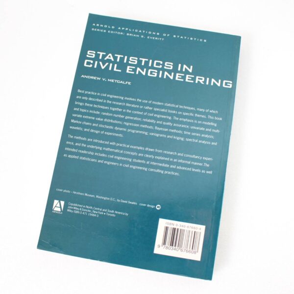 Statistics in Civil Engineering (Arnold Applications of Statistics Series) by Andrew Metcalfe ISBN: 9780340676608 - Image 3