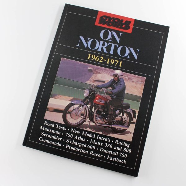 Cycle World on Norton 1962-71 (Brooklands Books Road Tests Series) by R. M. Clarke ISBN: 9781869826635