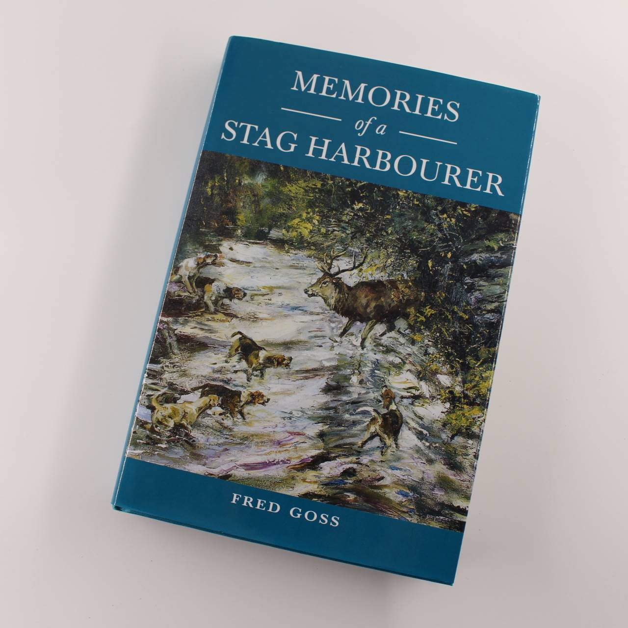 Memories of a Stag Harbourer (Halsgrove Country Classics) by Fred Goss ISBN: 9781841140520