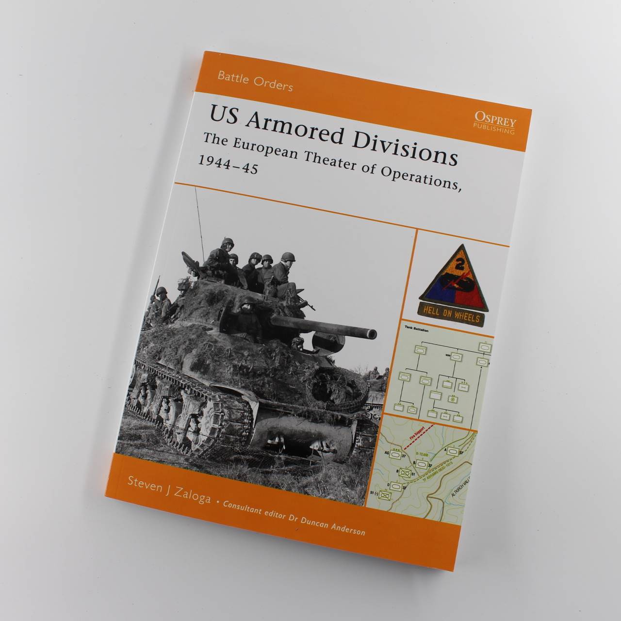 US Armored Divisions: The European Theater of Operations 1944-45 (Battle Orders) book by Steven J. Zaloga ISBN: 9781841765648