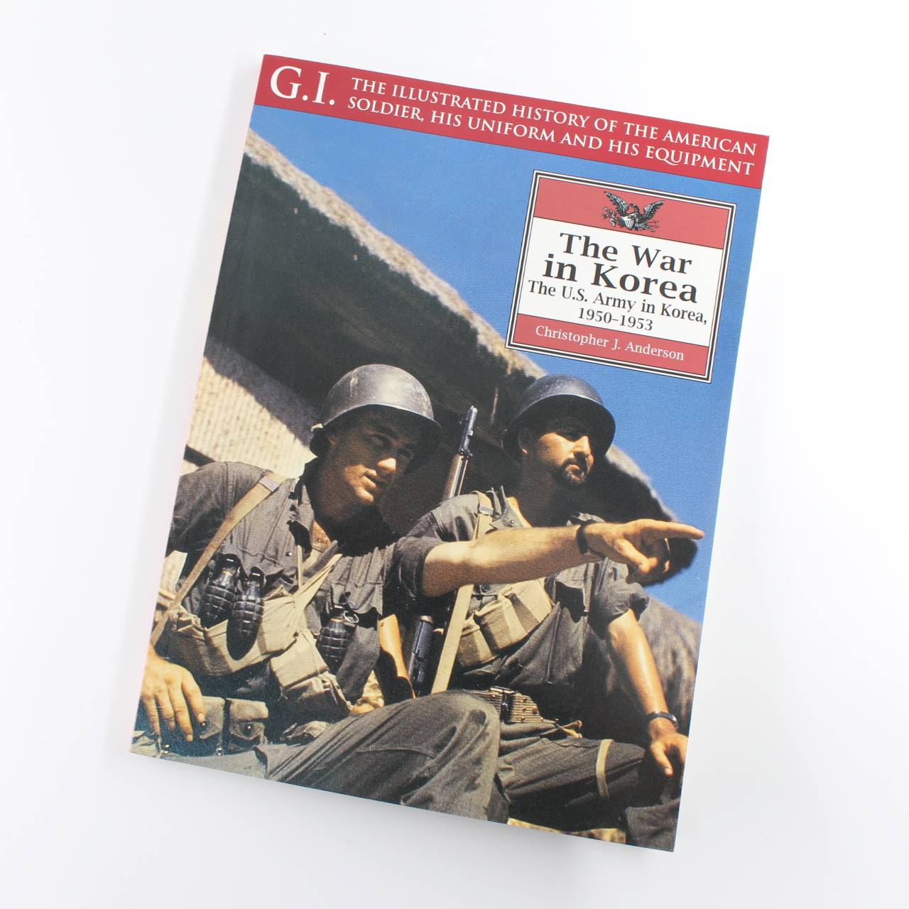 War In Korea (G.I. Series) book by Christopher J. Anderson  ISBN: 9781853674433