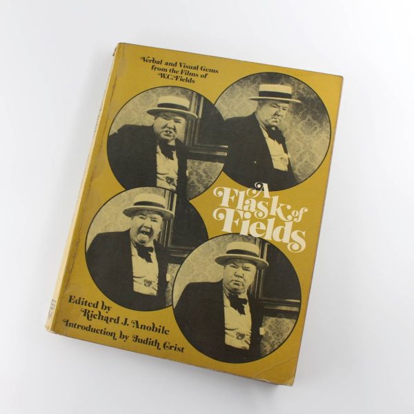 Flask of Fields: W.C. Fields book by Richard Anobile ISBN: 9780289703335