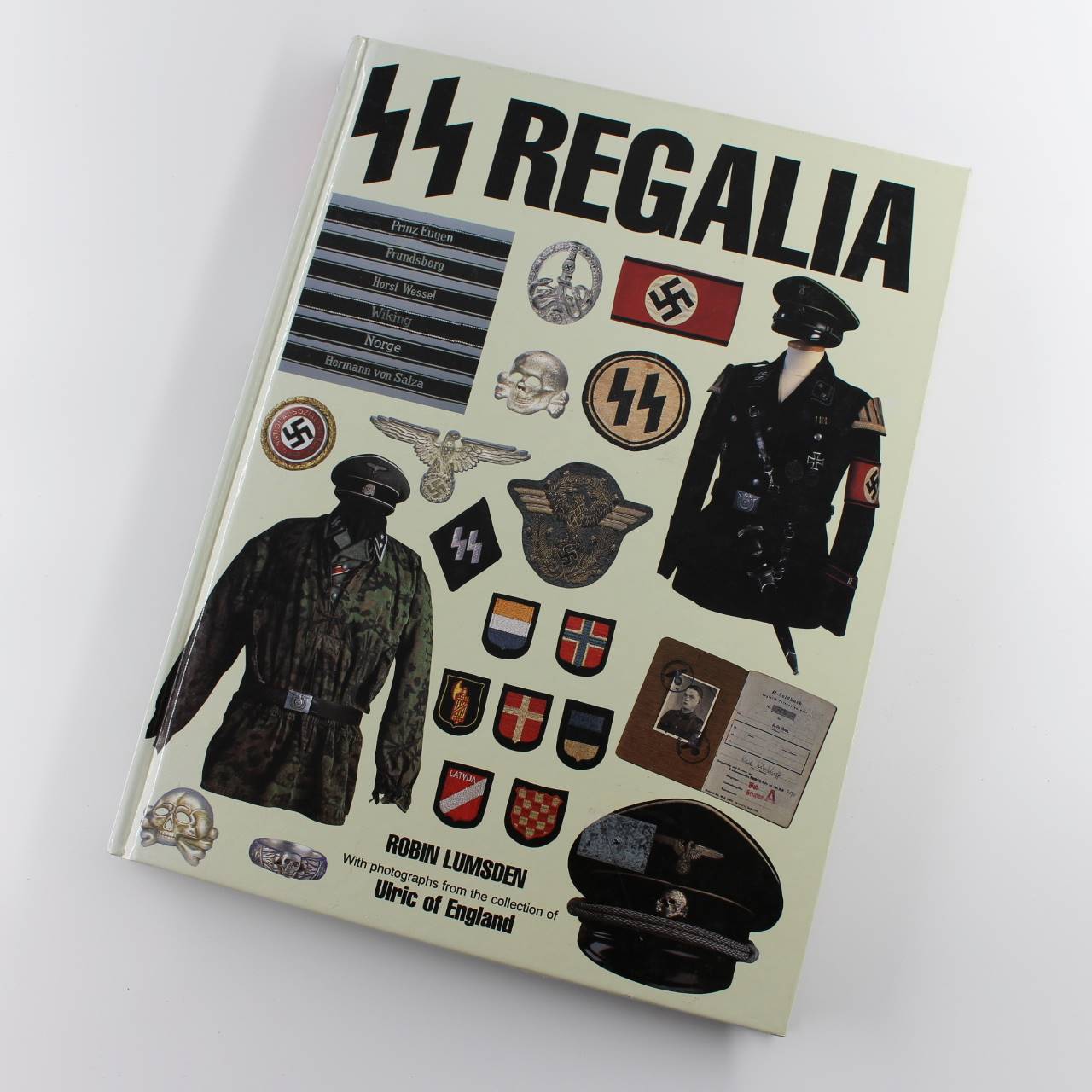 SS Regalia book by Robin Lumsden ISBN: 9781856276344