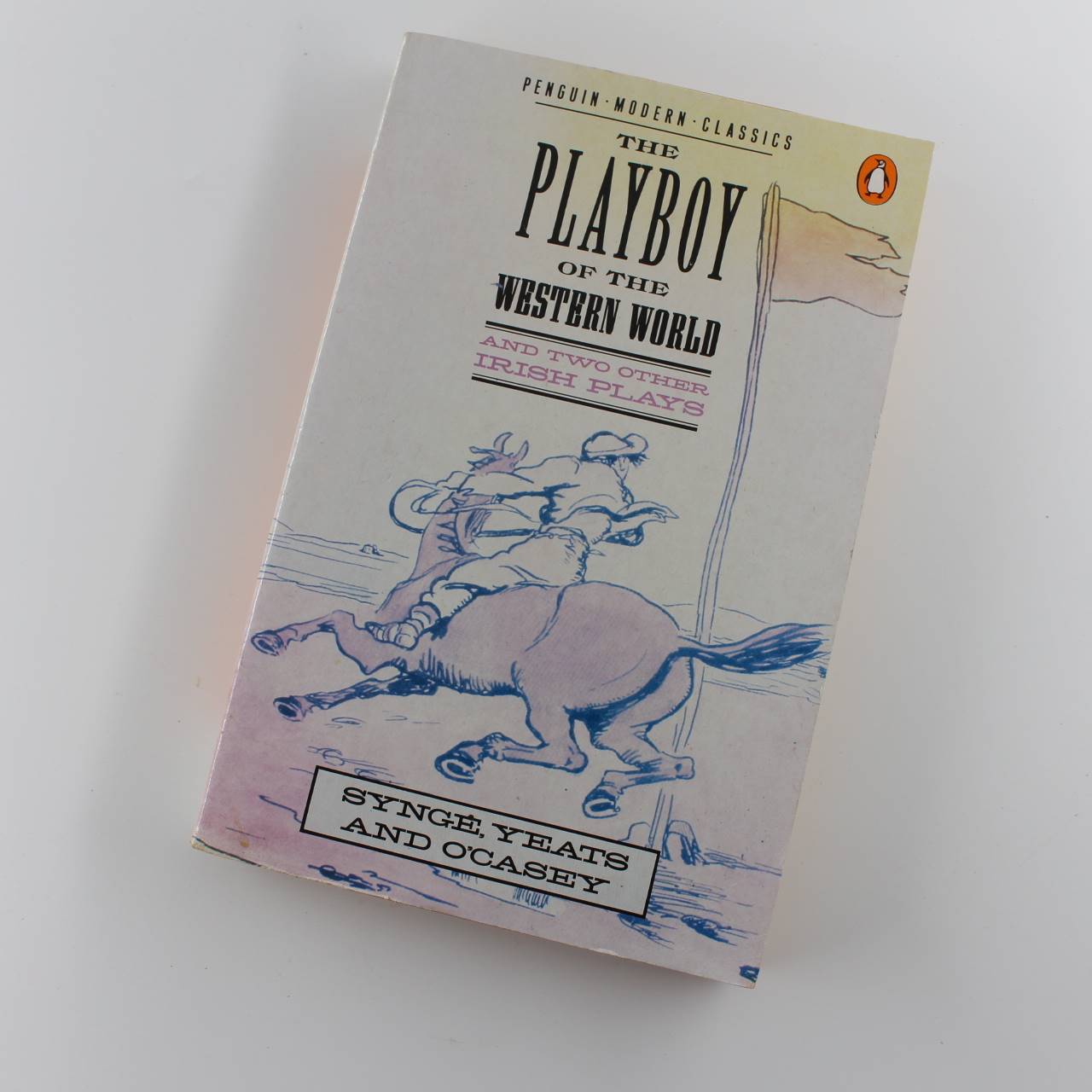 Playboy Of The Western World And Two Other Irish book by J.M. Synge Sean O’Casey ISBN: 9780140080247