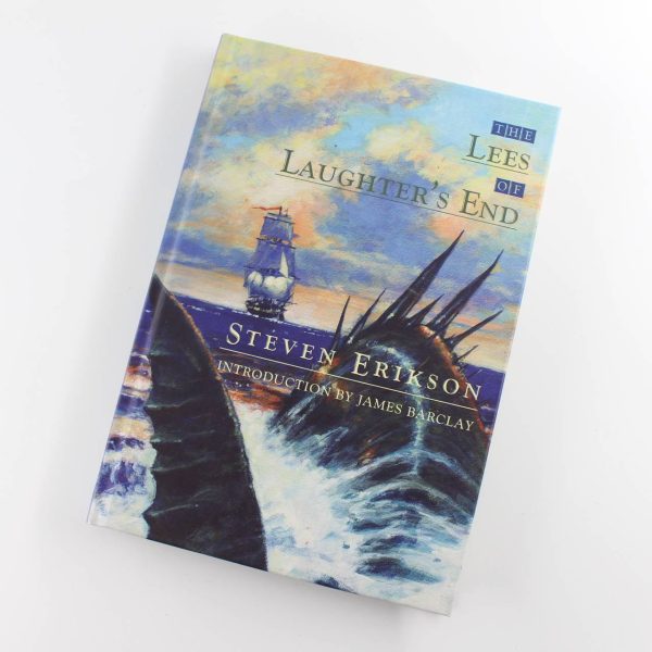 The Lees of Laughter's End book by Steven Erikson ISBN: 9781905834464