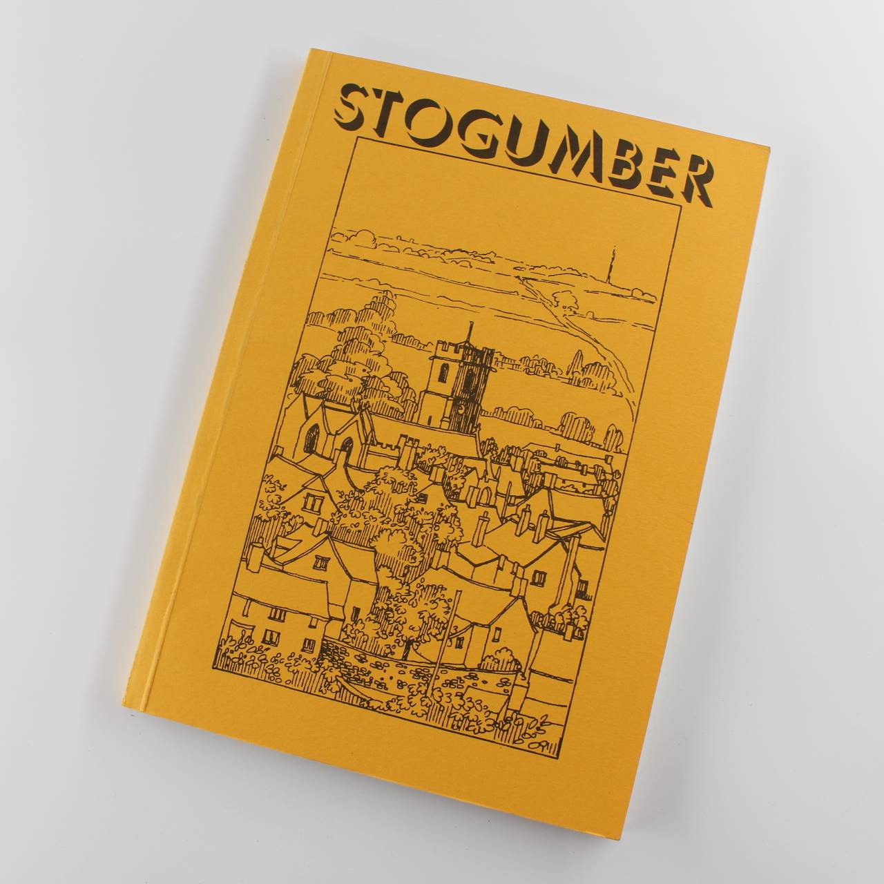 Stogumber – The history of a Somerset Village by Charles Brundrett and others book by ?Brian Kirk Audrey Leitch Arthur Birchall ISBN: