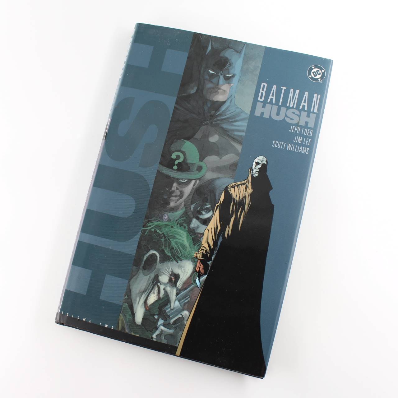 Batman: Hush Volume two book by Jeph Loeb ISBN: 9781401200848