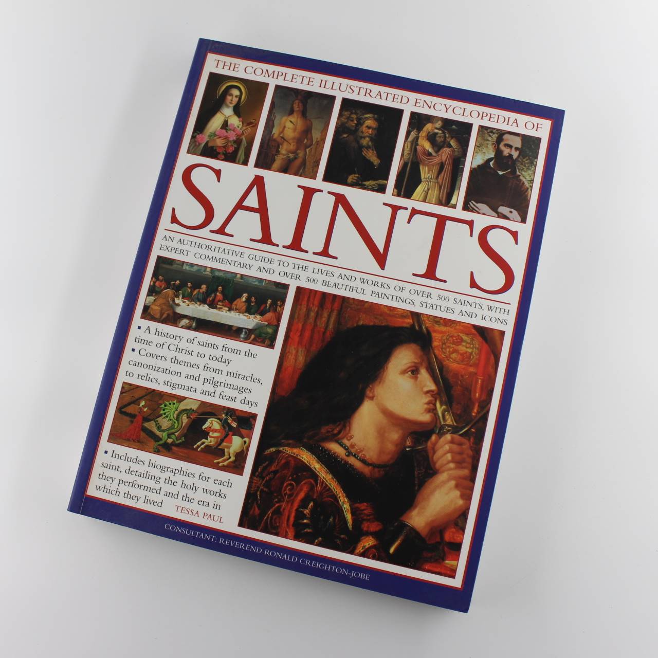 The Complete Illustrated Encyclopedia of Saints book by Tessa Paul ISBN: 9781846813436