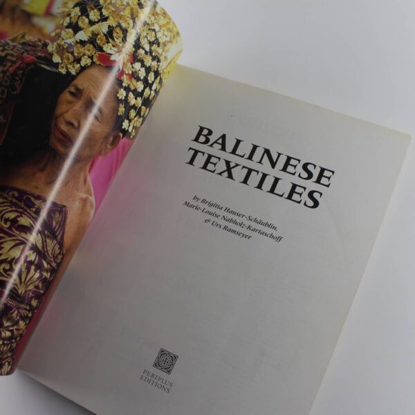 Balinese Textiles book by Brigitta Hauser-Schaublin Marie-Louise Nabholz-Kartaschoff ISBN: 9789625931586 - Image 3