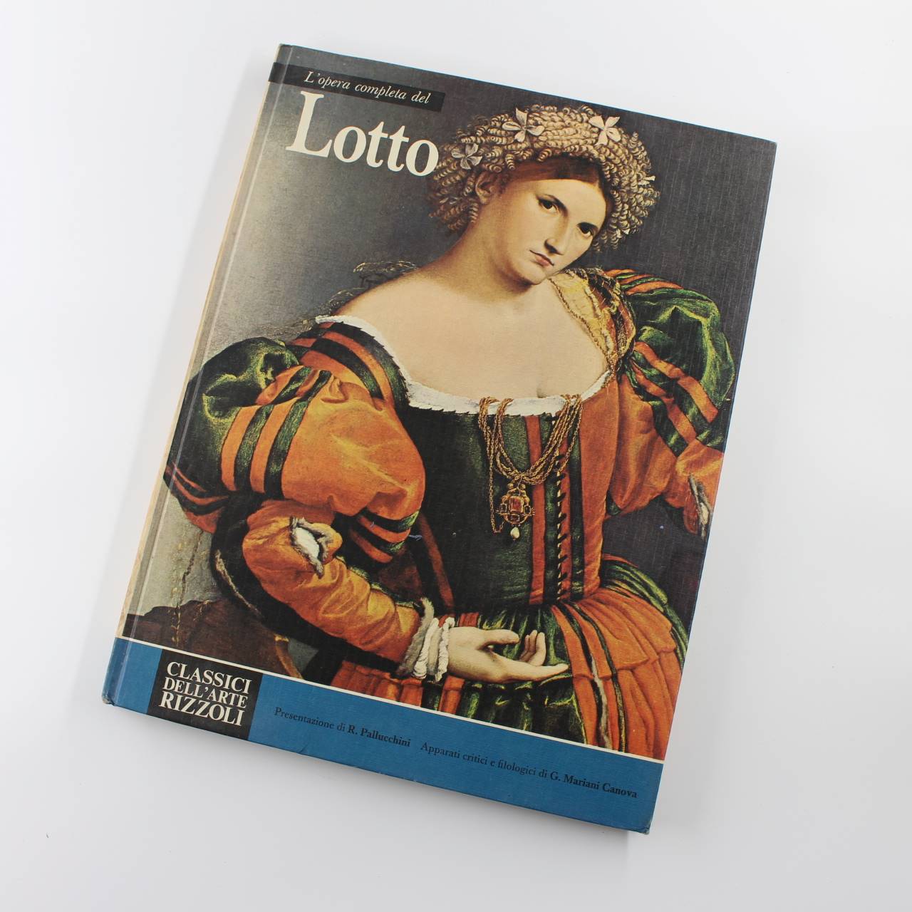 L’Opera Completa del Lotto Classical dell Arte Rizzoli book by LOTTO – Pallucchini Rodolfo ISBN: