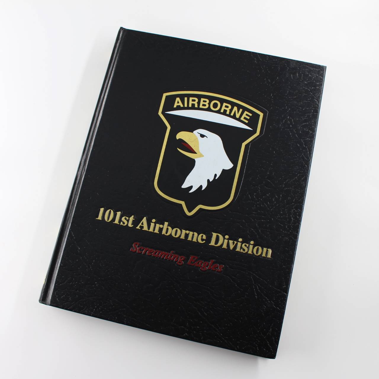 101st Airborne Division screaming eagles book by Robert Jones ISBN: 9781563111440