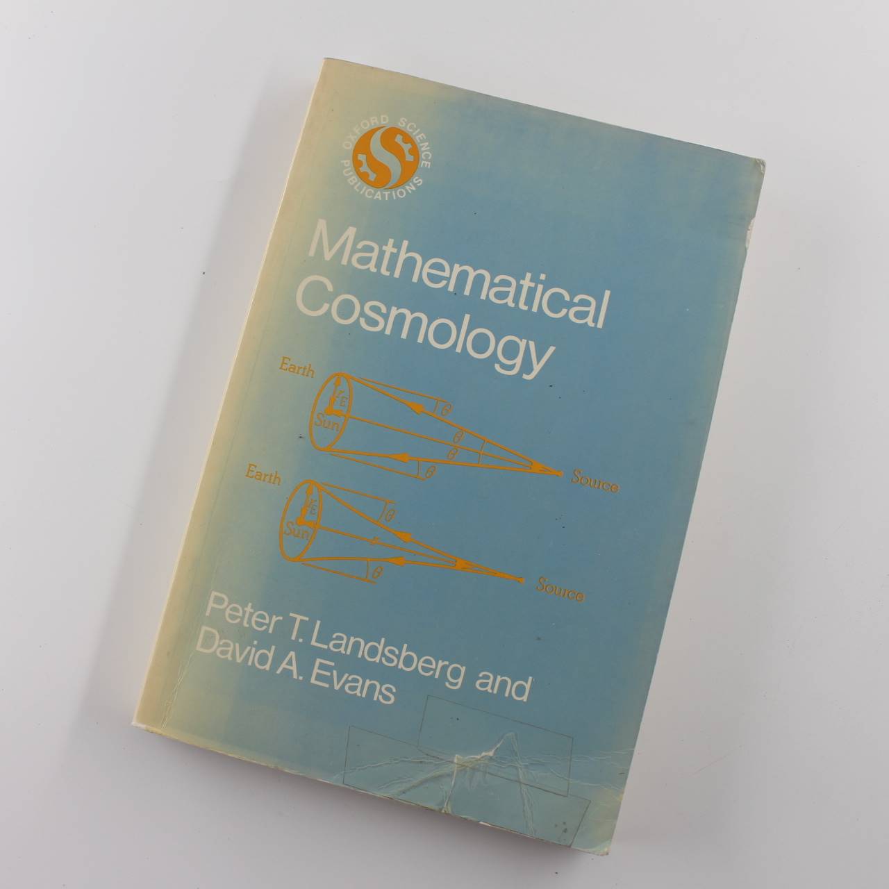 Mathematical Cosmology: An Introduction book by Peter T. Landsberg David A. Evans ISBN: 9780198511472