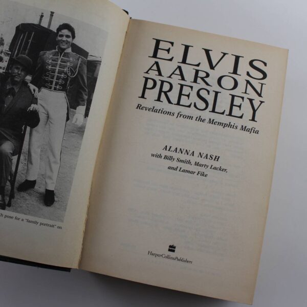 Elvis Aaron Presley: Revelations from the Memphis Mafia book by Alanna Nash ISBN: 9780060176198 - Image 2