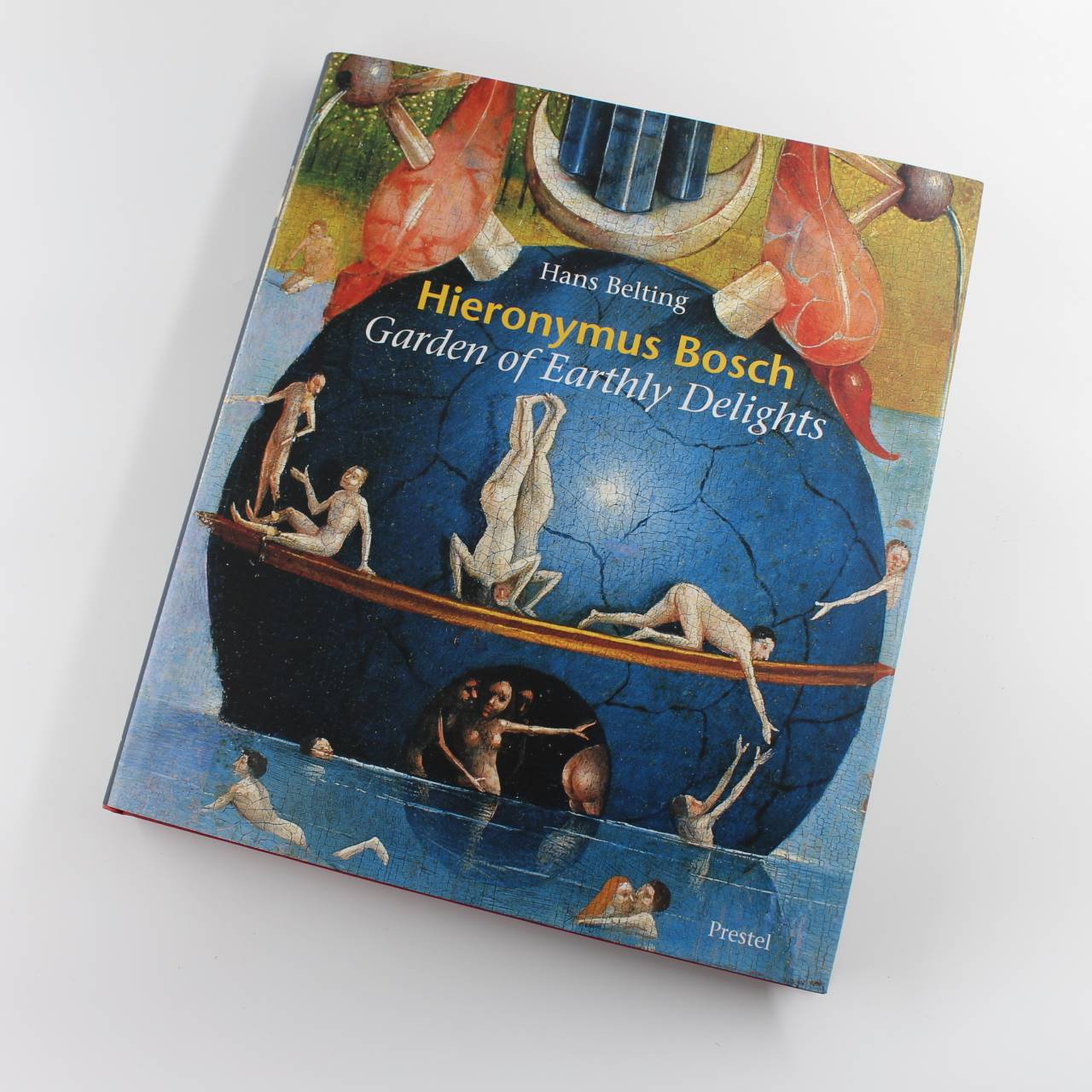 Hieronymus Bosch: Garden of Earthly Delights book by Hans Belting   ISBN: 9783791326740