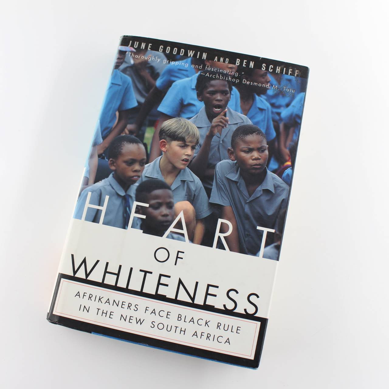 Heart of Whiteness: Afrikaners Face Black Rule In the New South Africa book by June Goodwin ISBN: 9780684813653