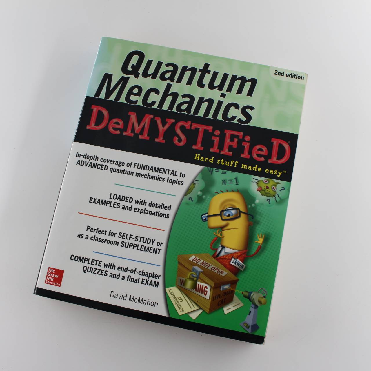 Quantum Mechanics Demystified 2nd Edition book by David Mcmahon ISBN: 9780071765633