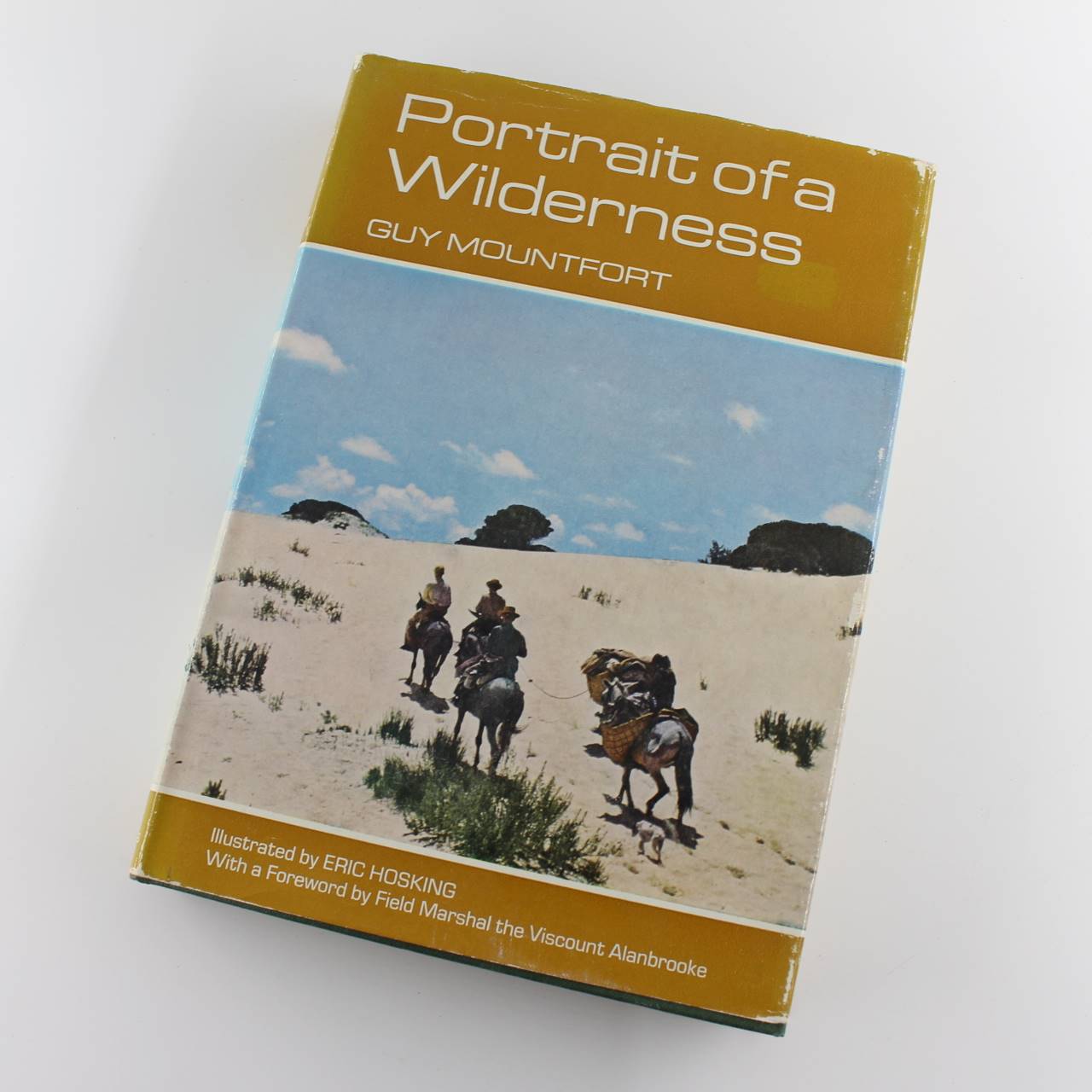 Portrait of a Wilderness book by Guy Mountfort ISBN: 9780715342848