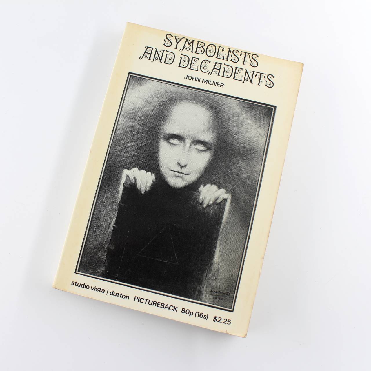 Symbolists and decadents book by John Milner  ISBN: