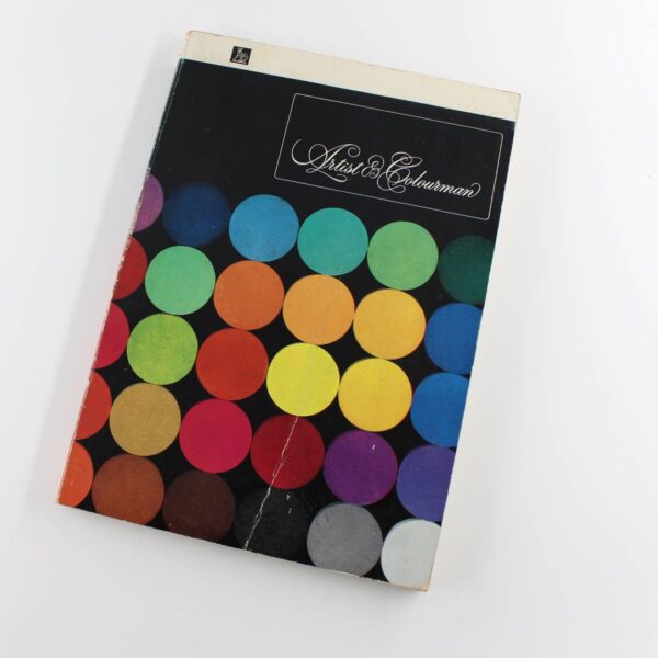 Artist and Colourman book by Michael Goodwin ISBN: