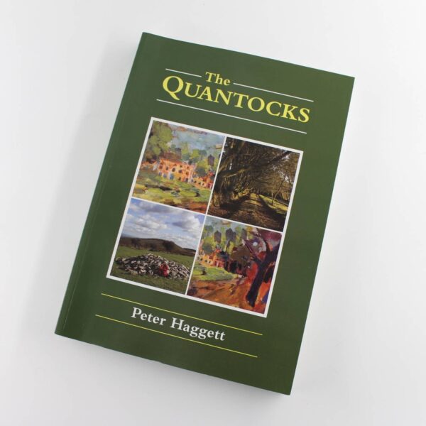 The Quantocks: Biography of an English Region book by Peter Haggett Jackie Haggett ISBN: 9780957335202