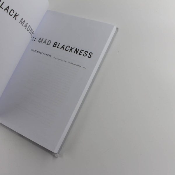 Black Madness: Mad Blackness book by Ther? Alyce Pickens ISBN: 9781478003748 - Image 2