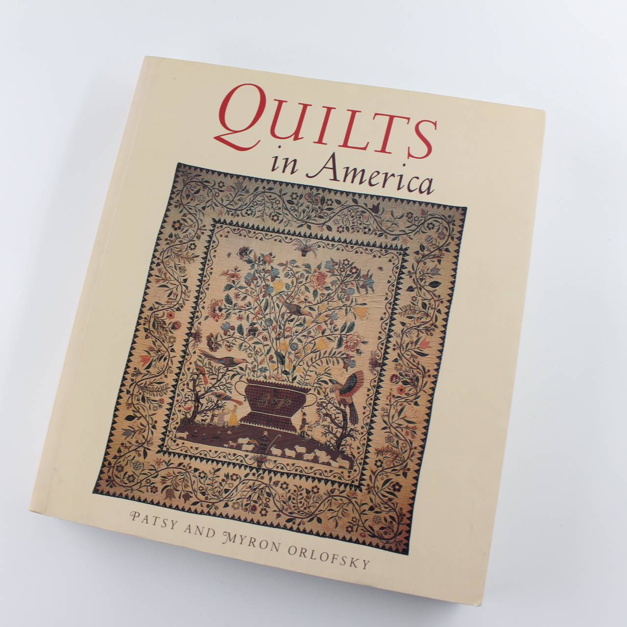 Quilts In America book by  Patsy Orlofsky Myron Orlofsky Textiles ISBN: 9780789208576