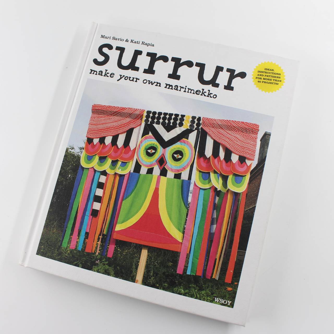 Surrur: Make Your Own Marimekko book by Mari Savio Kati Rapia Wardrobe Decoration ISBN: 9789510377468