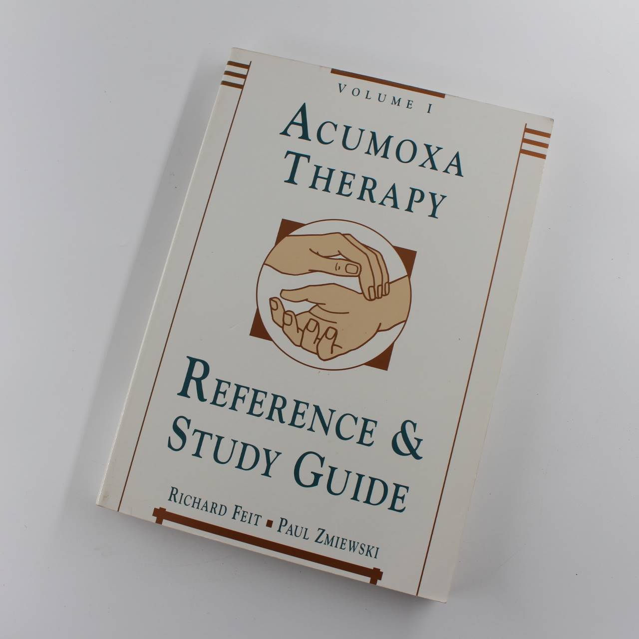 Acumoxa Therapy: A Reference and Study Guide Vol. 1 book by R. Feit  ISBN: 9780912111223