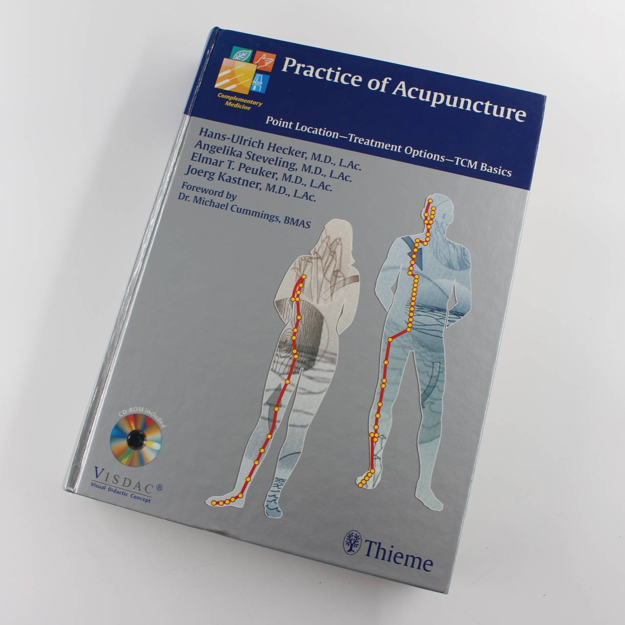 Practice of Acupuncture: Point Location Techniques Treatment Options book by Hecke Steveling Peuker Kastner  ISBN: 9781588902443