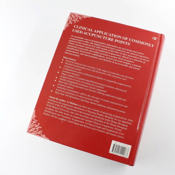 Clinical Application of Commonly Used Acupuncture Points book by Shi Zhen Li  ISBN: 9781901149067 - Image 4