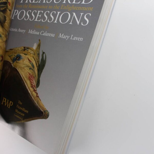 Treasured Possessions: From the Renaissance to the Enlightenment book by Victoria Avery Melissa Calaresu  ISBN: 9781781300336 - Image 3