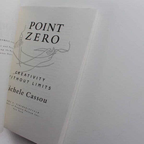 Point Zero: Creativity without Limits book by Michele Cassou Spontaneous Art ISBN: 9781585420858 - Image 2